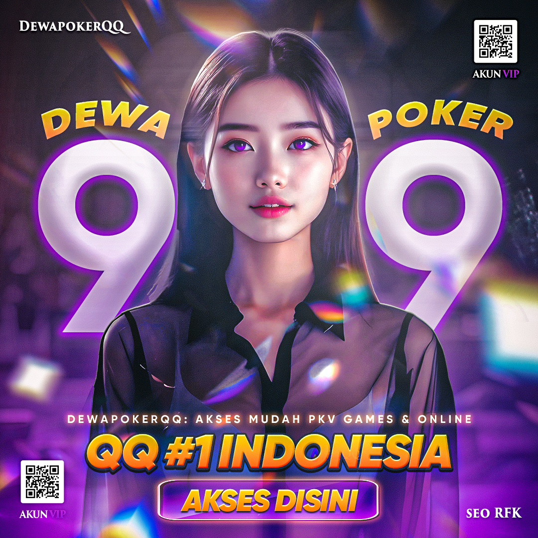 DewapokerQQ Akses Mudah PKV Games & Online QQ #1 Indonesia